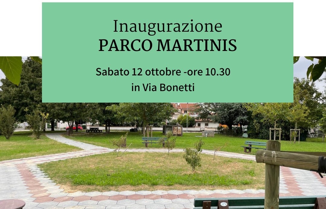 Inaugurazione del Parco Martinis