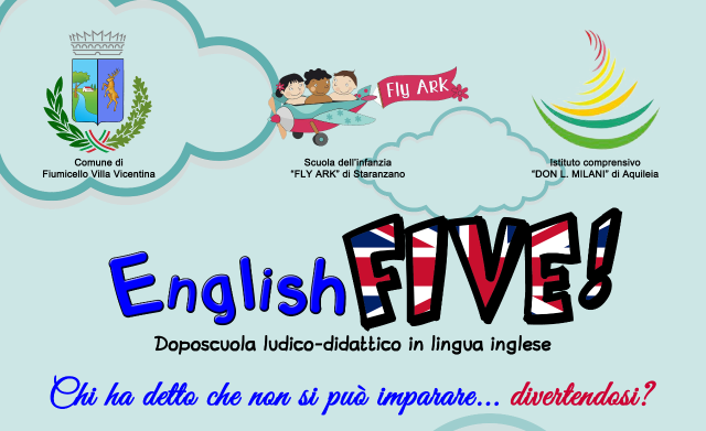 English Five - Doposcuola ludico-didattico in lingua inglese